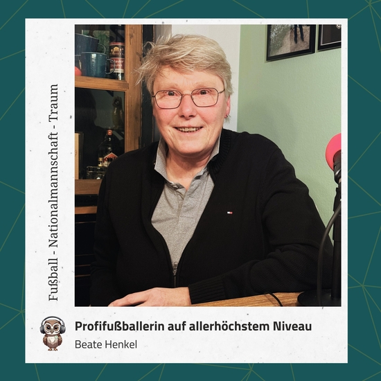 Episodenbild zu Episode 80: Beate Henkel: Profifußballerin auf allerhöchstem Niveau