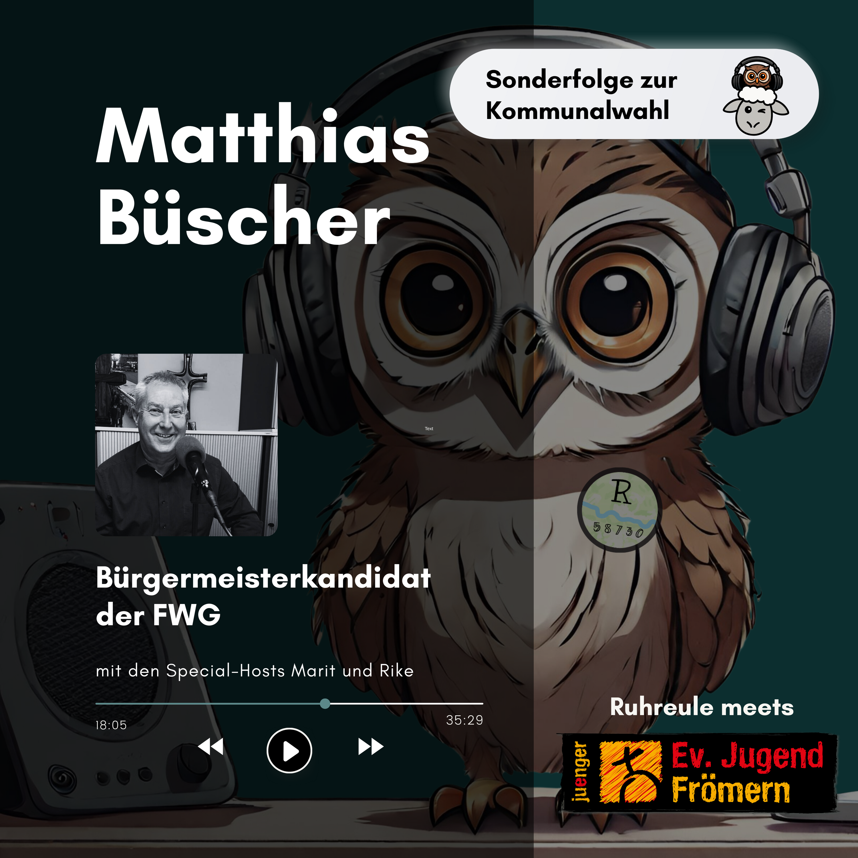 Ruhreule x Ev. Jugend Frömern: Matthias Büscher, Bürgermeisterkandidat der FWG episode artwork