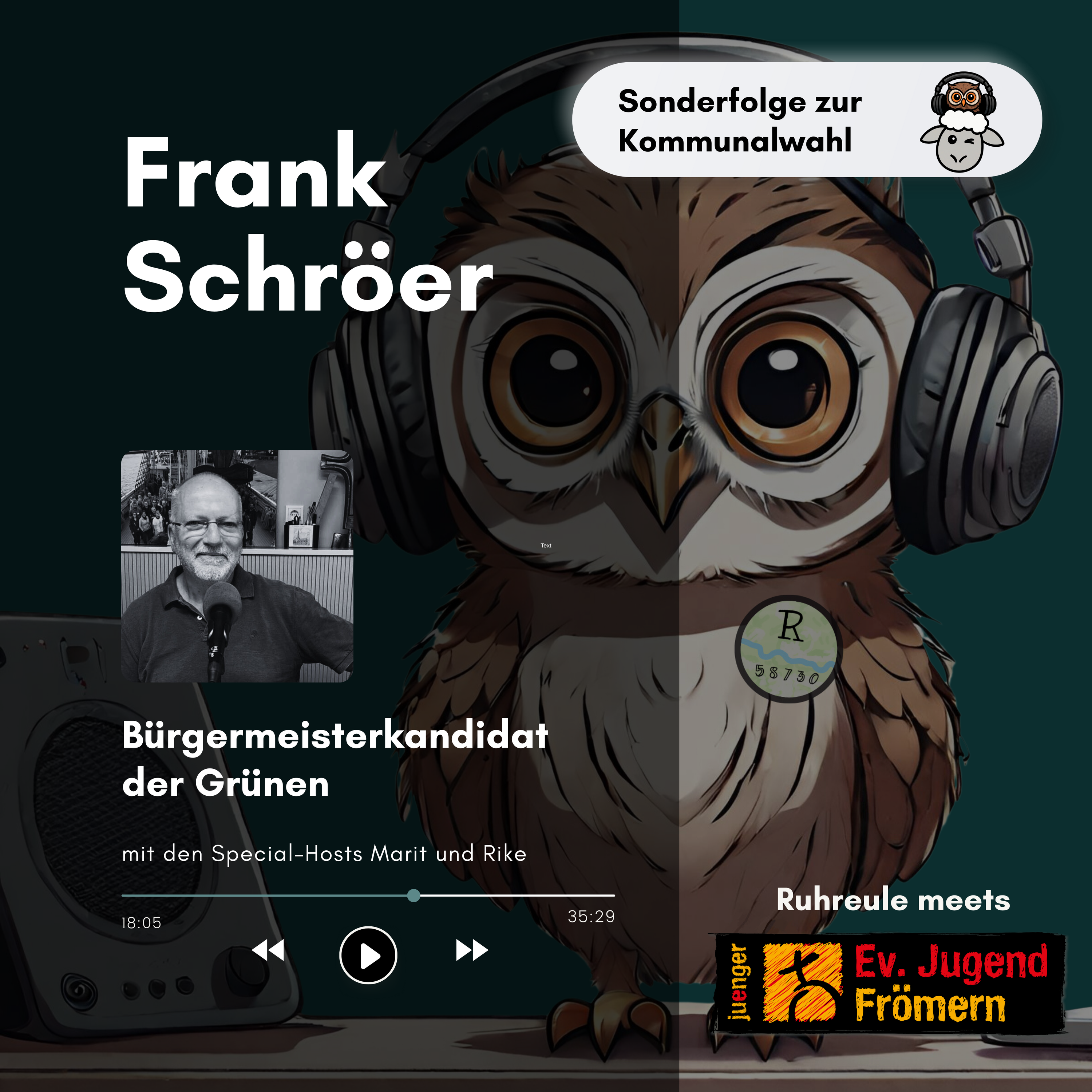 Ruhreule x Ev. Jugend Frömern: Frank Schröer, Bürgermeisterkandidat der Grünen episode artwork